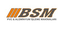 Bsm Makine Pvc ve Alüminyum İşleme Makinaları