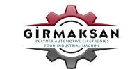 GİRMAKSAN POLYMER AUTOMOTIVE ELECTRRONICS FOOD INDUSTRIAL MACHINE