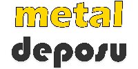 Metal Deposu Metal Deposu